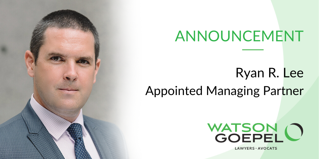 Ryan R. Lee - New Managing Partner at Watson Goepel